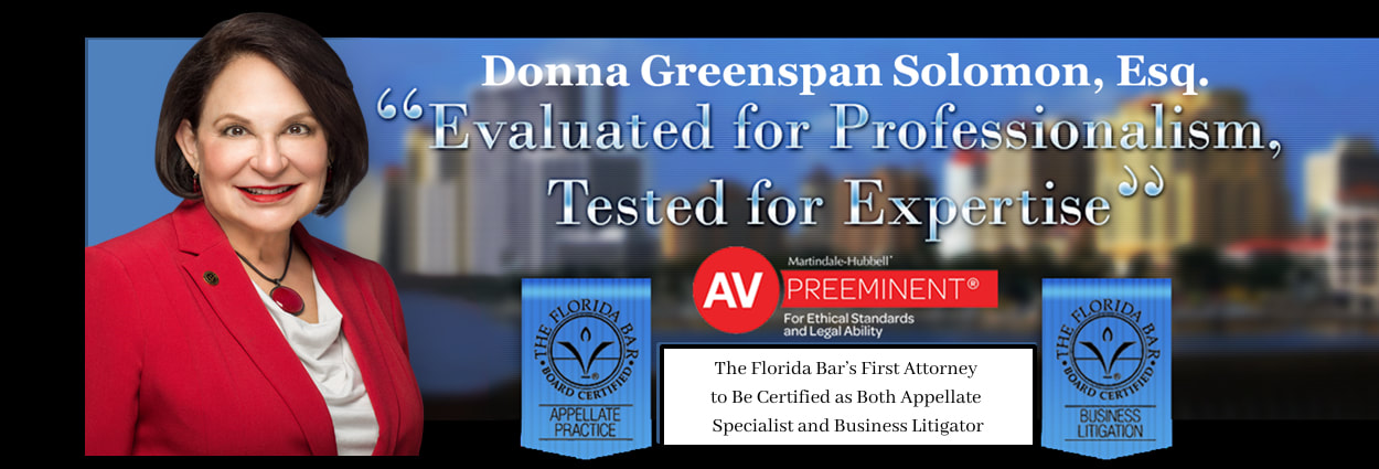 Donna Greenspan Solomon, Esq. Evaluated for Professionalism, Tested for Expertise