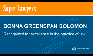 Donna Greenspan Solomon, Recognized for excellence in the practice of Law by Super Lawyers